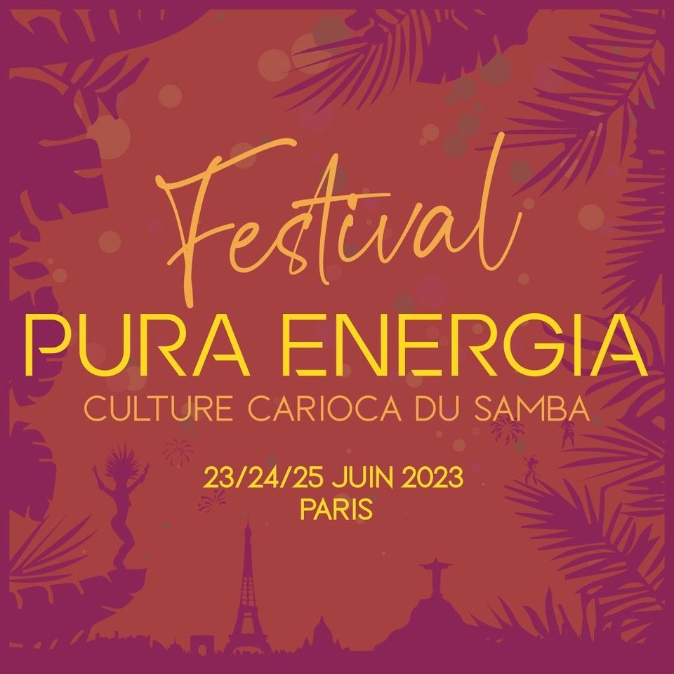 FESTIVAL PURA ENERGIA 2023 \u2606 PARIS