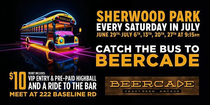 Sherwood Park -  Beercade Shuttle