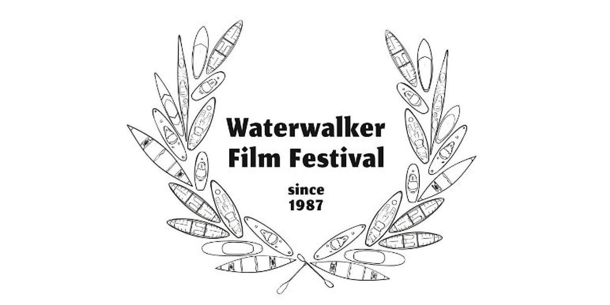 Waterwalker Film Festival