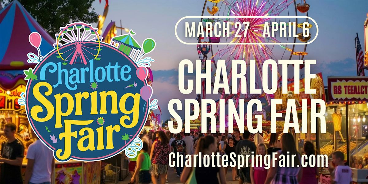 Charlotte Spring Fair 2025