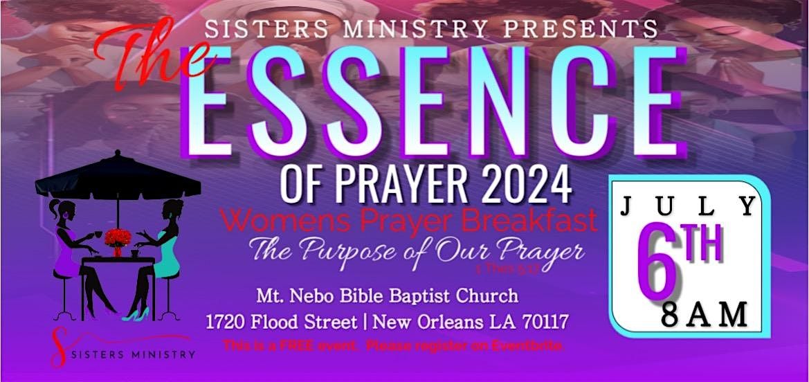 The Essence of Prayer 2024 Prayer Breakfast