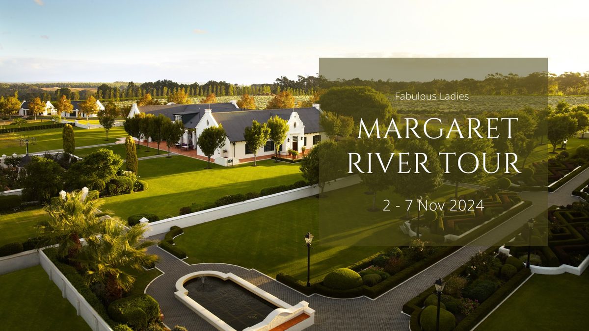 Fabulous Ladies Luxe Margaret River Tour 2024