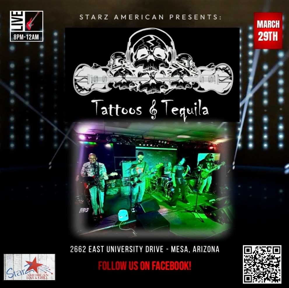 TATTOOS & TEQUILA @ StarZ!