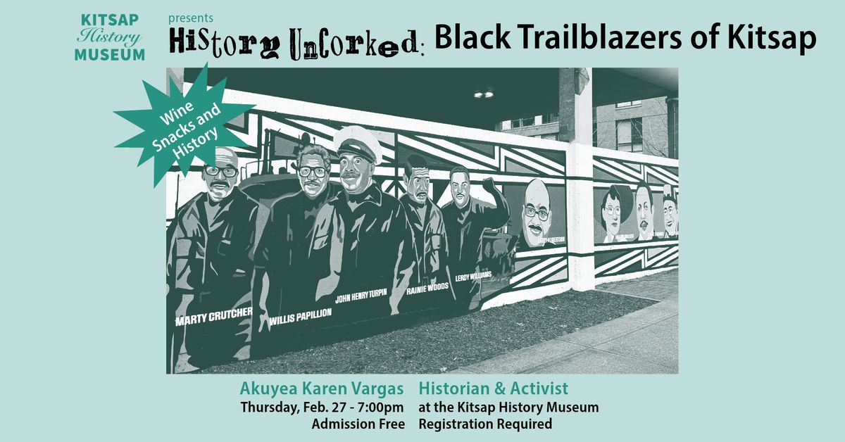 History UnCorked- Black Trailblazers of Kitsap