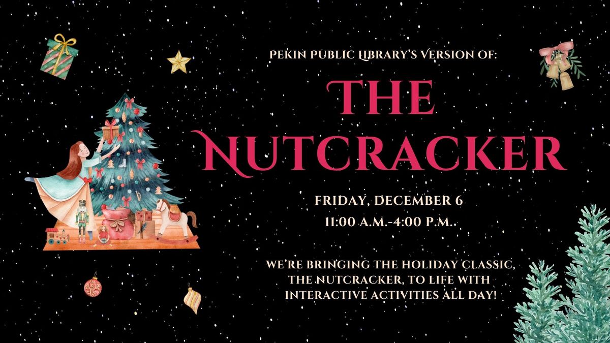 The Nutcracker Experience