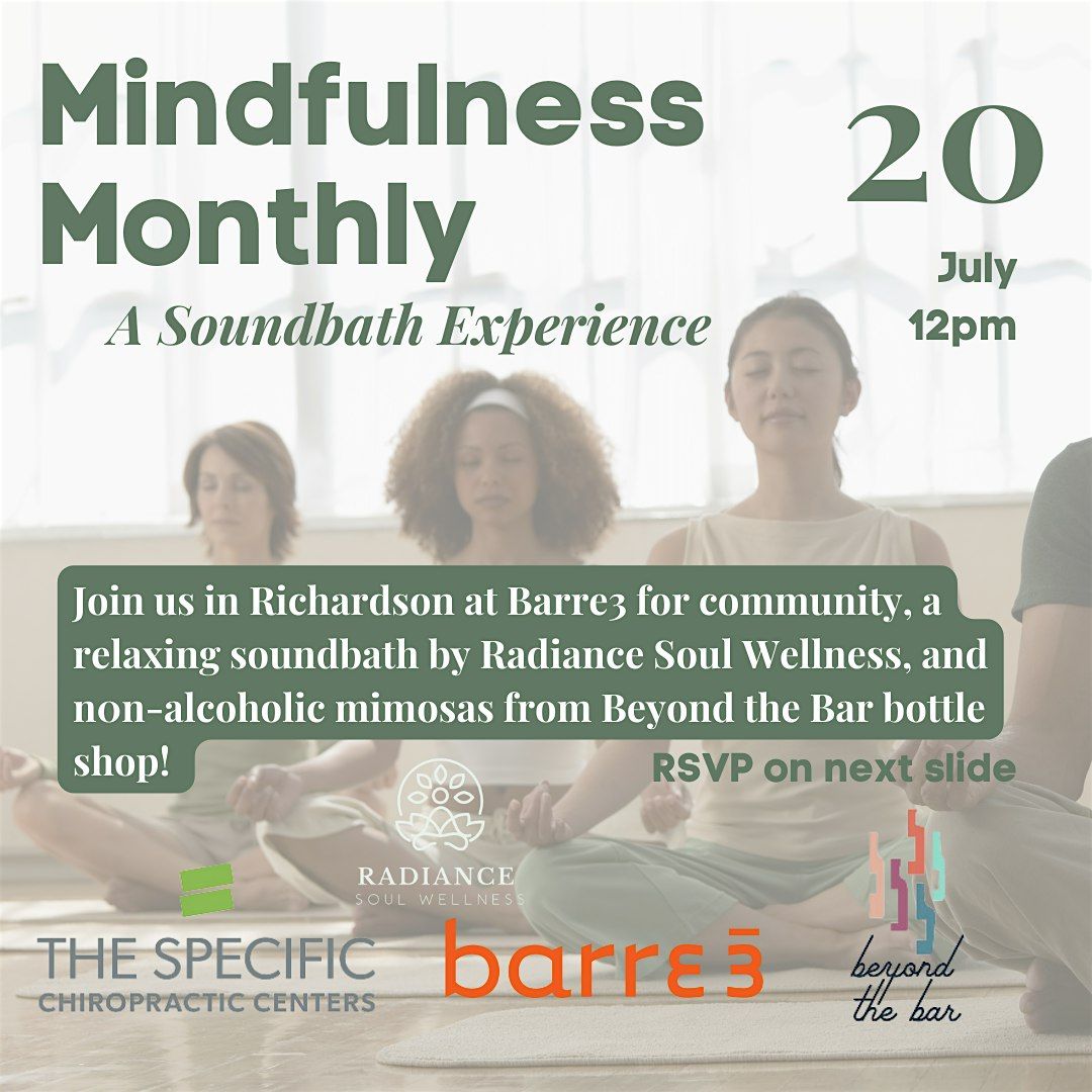 Soundbath - Mindfulness Monthly