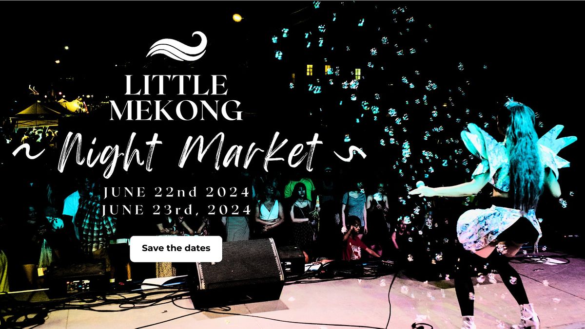 Little Mekong Night Market 2024