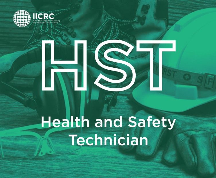 IICRC Health & Safety Technician (HST) - IN CLASS