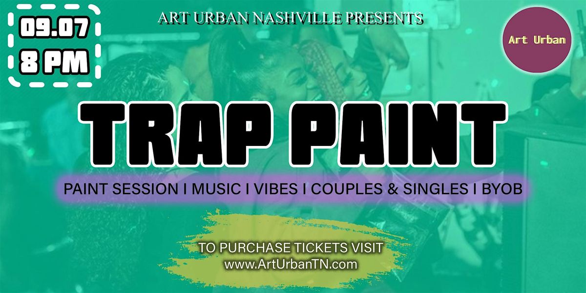 Trap Paint Party