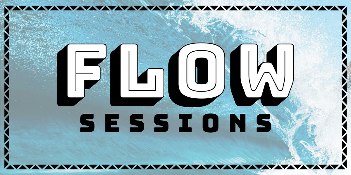 Flow Sessions Vol 2
