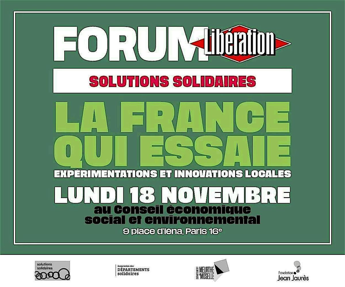 La France qui essaie - Lib\u00e9ration et Solutions Solidaires