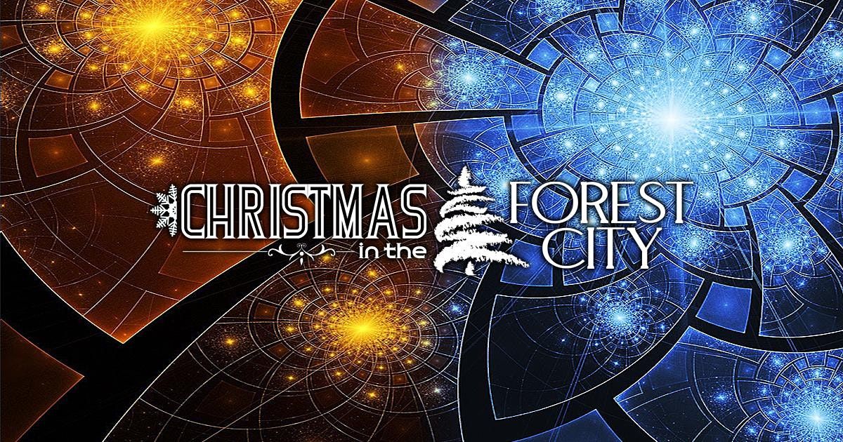 Christmas in the Forest City Dec 18 at 3pm, Central Campus 3725 ...