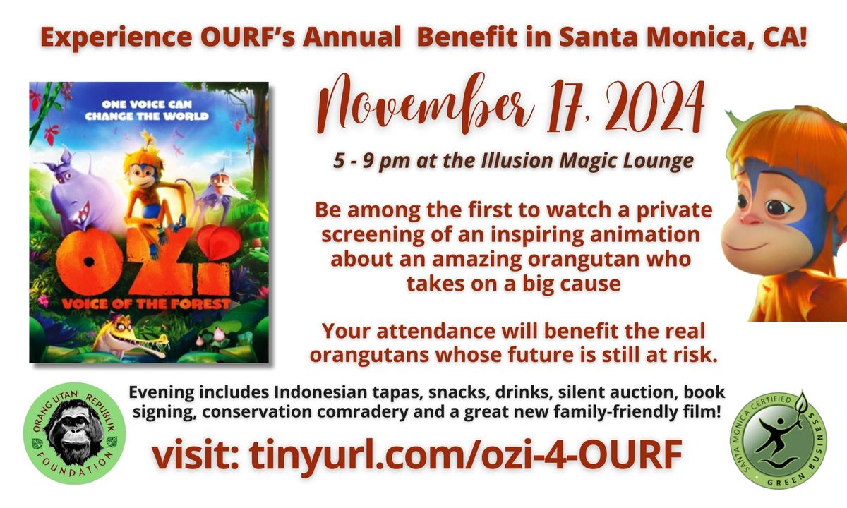 2024 Orang Utan Republik Foundation Fundraiser - Ozi: Voice of the Forest