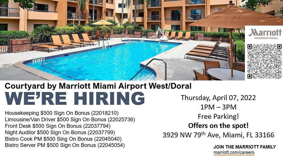 JOB FAIR: Courtyard by Marriott Miami Airport West\/Doral is HIRING!
