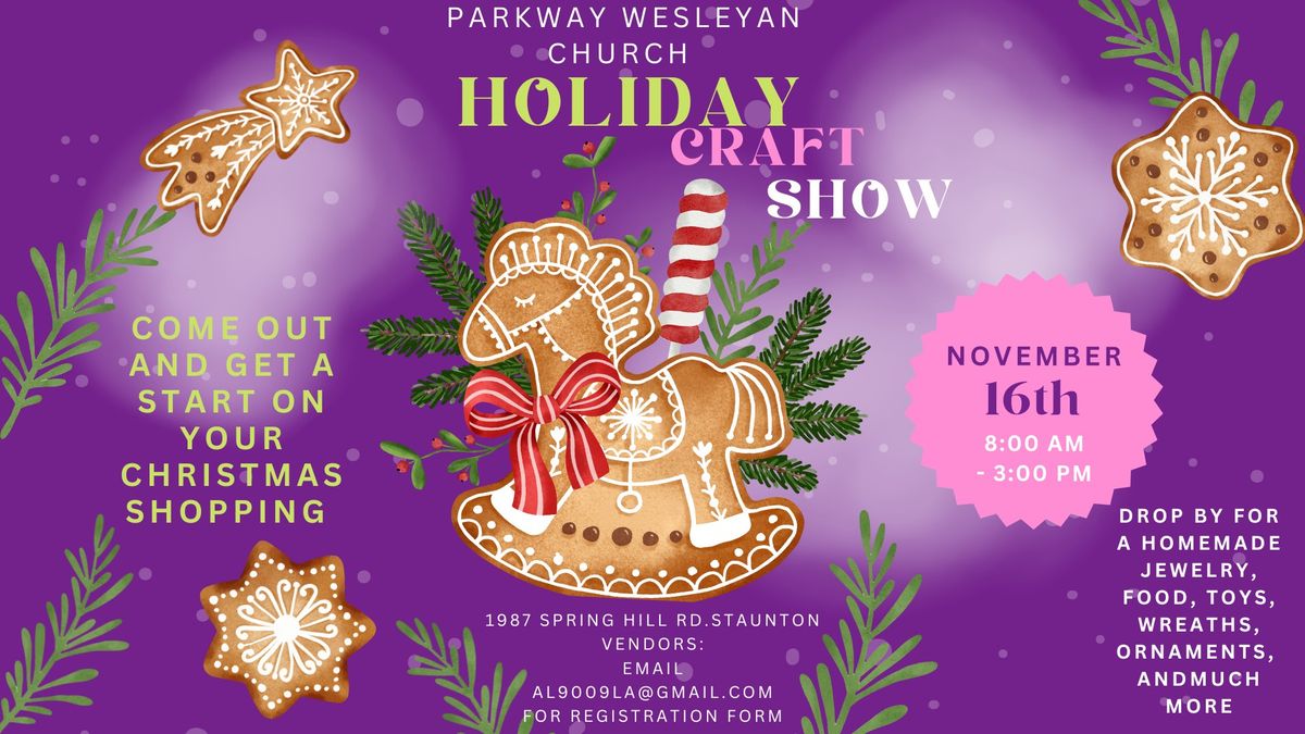 Parkway Wesleyan Church Christmas Craft Show