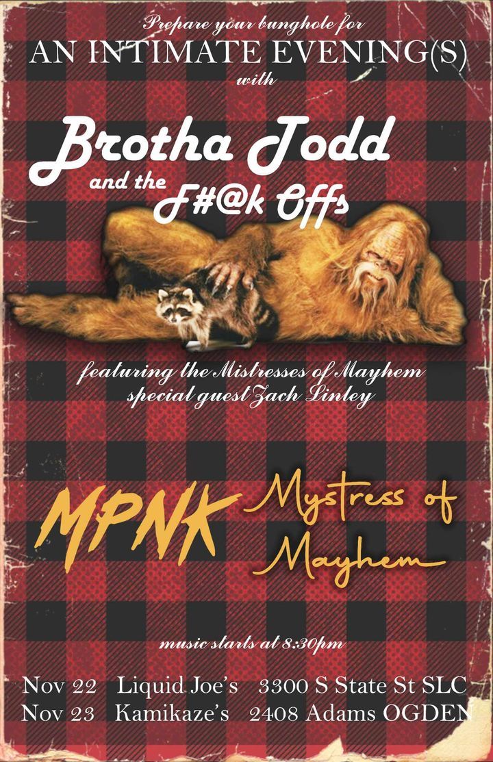 Mystress of Mayhem with Brotha Todd and the F#@k Offs