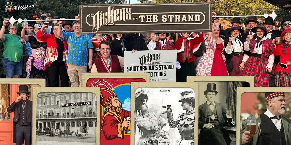 Saint Arnold's Strand Walking Tours | 51st Annual Dickens on The Strand