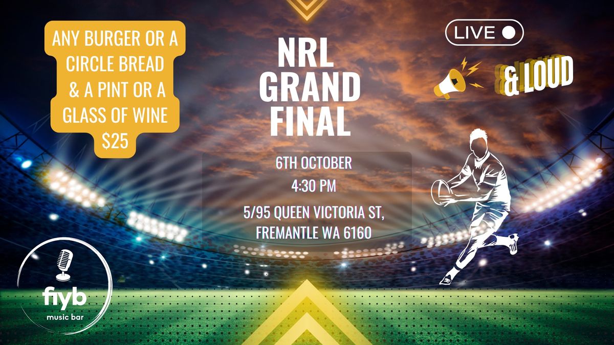 NRL Grand Final Live & Loud: Burgers, Pints & Wine Special