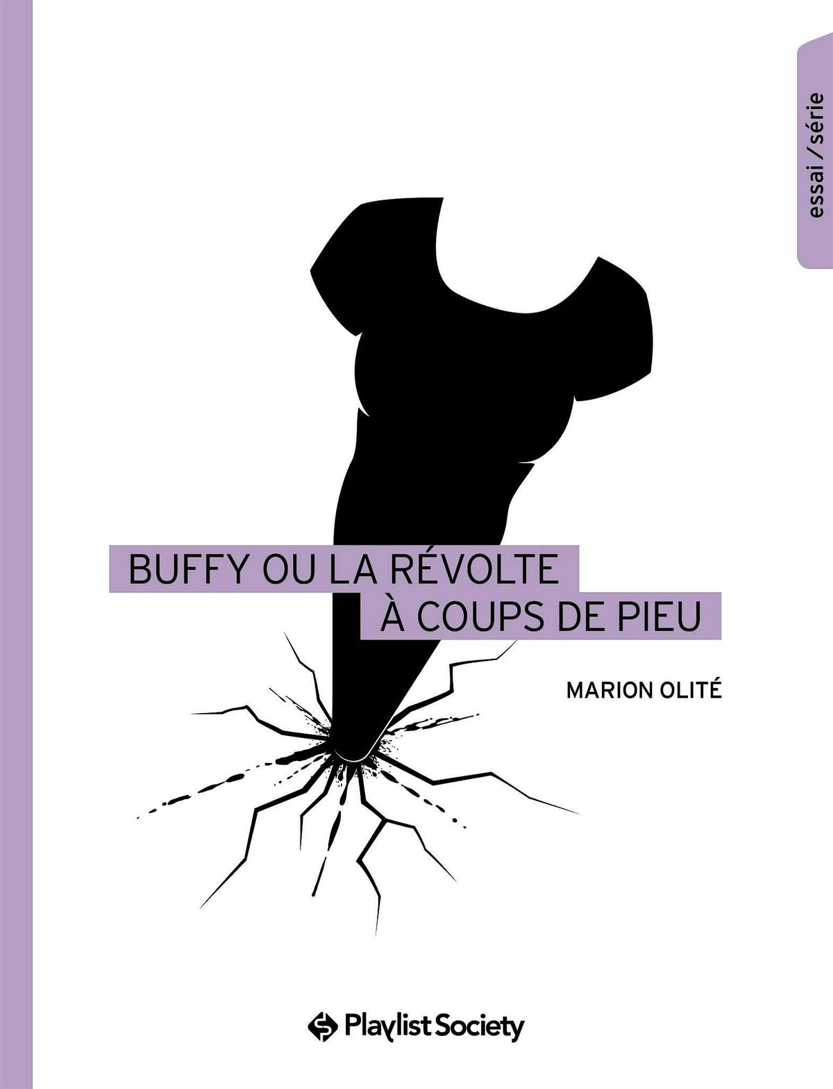 Buffy ou la r\u00e9volte \u00e0 coups de pieu, rencontre avec Marion Olit\u00e9