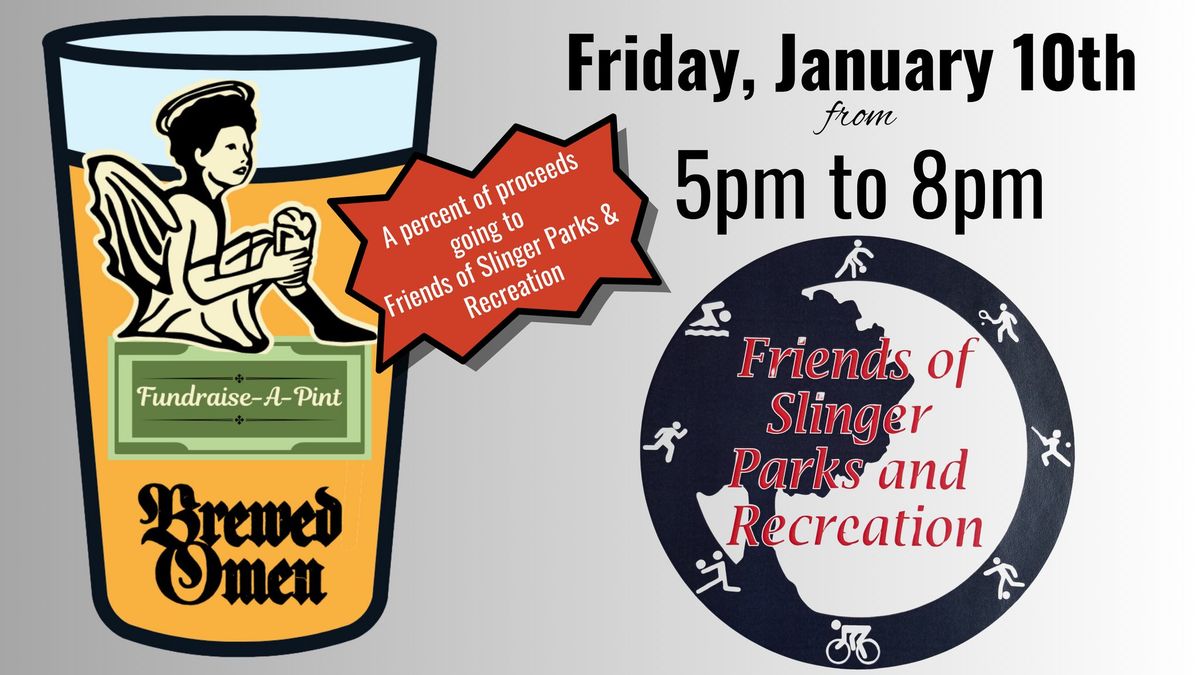 Fundraise-A-Pint for Friends of Slinger Parks & Rec