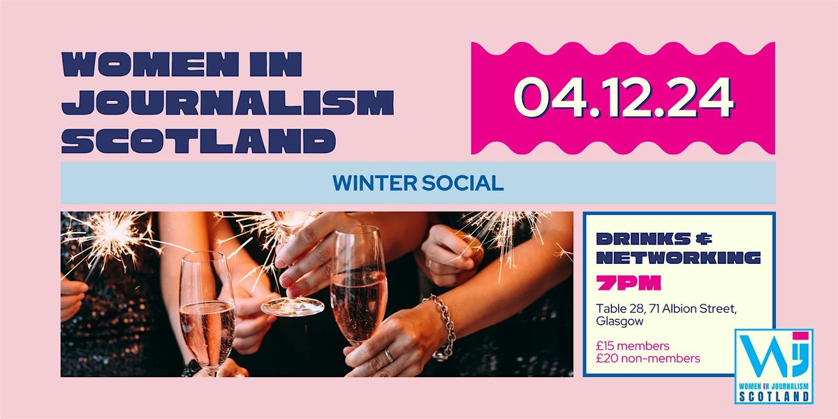 Women in Journalism Scotland Winter Social