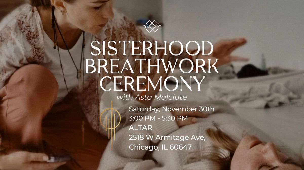 Sisterhood Breathwork Ceremony