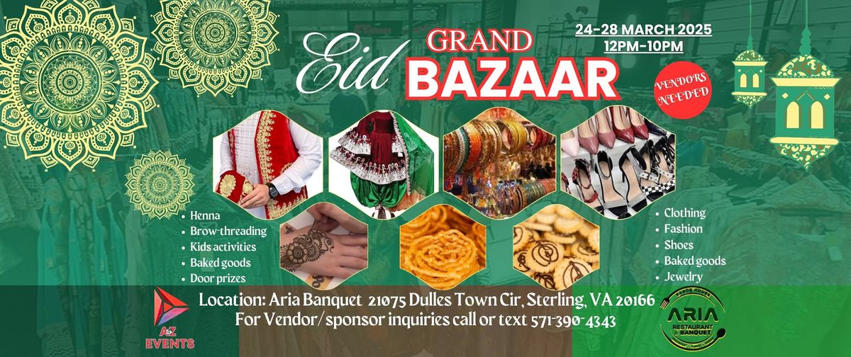 Grand 5-day Eid Bazaar at Aria!