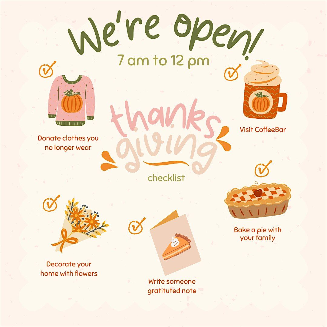 CoffeeBar Open on Thanksgiving