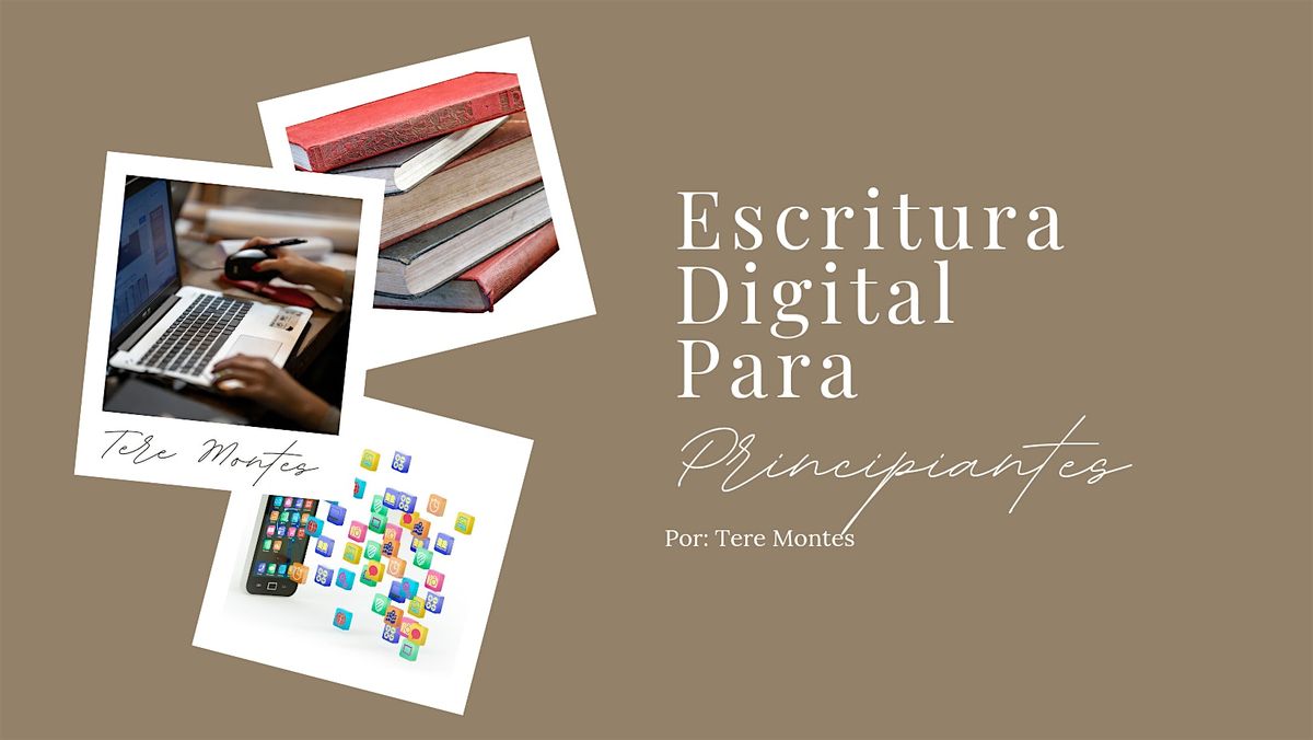 Taller Exclusivo: Escritura Digital Para Principiantes