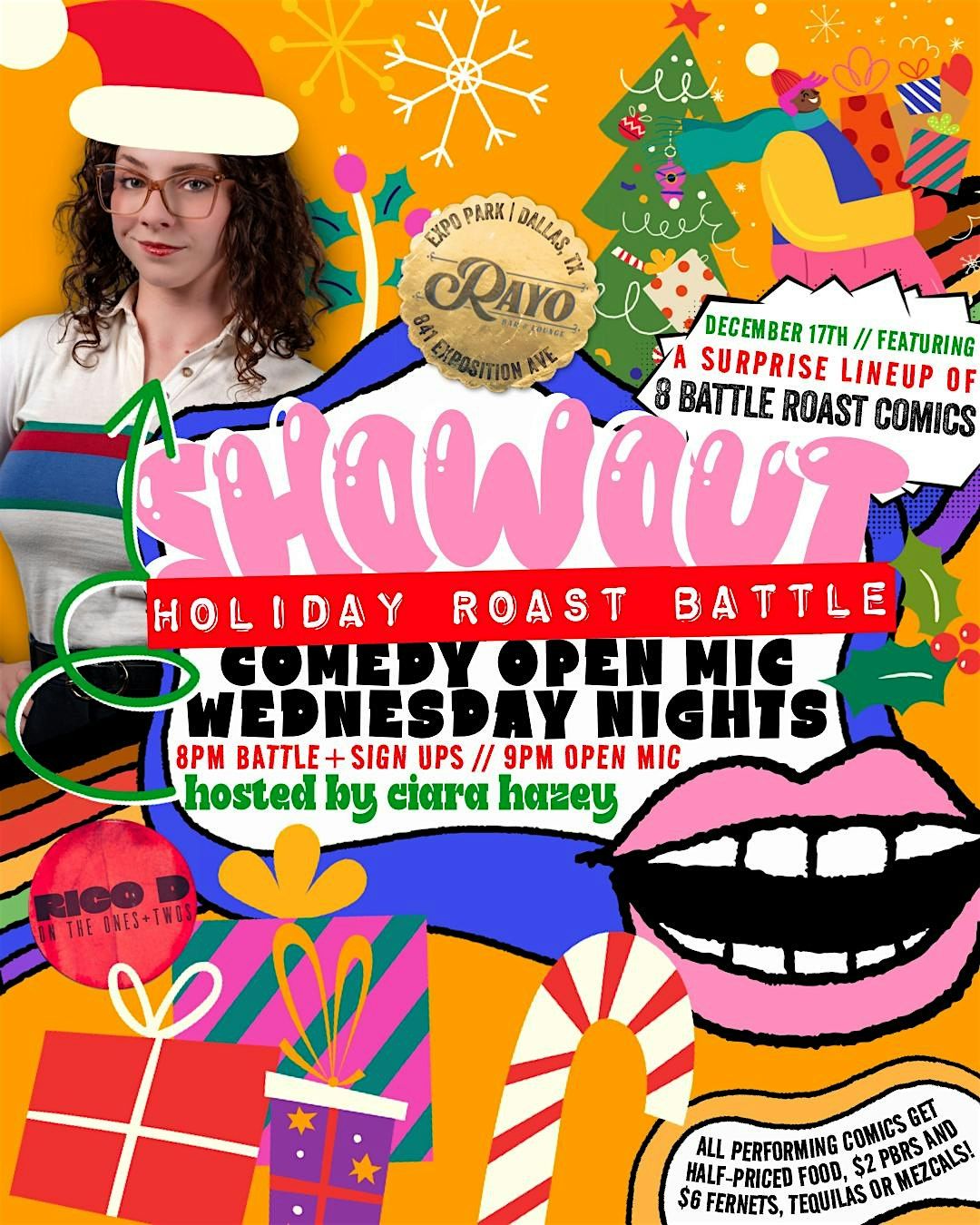 Holiday Roast Battle edition of SHOW OUT Comedy Open Mic @ RAYO
