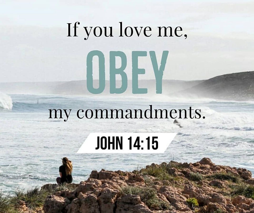 Have you kept the commandments of Jesus
