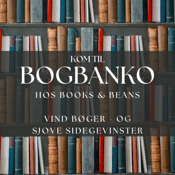 UDSOLGT: Bogbanko i Books & Beans 