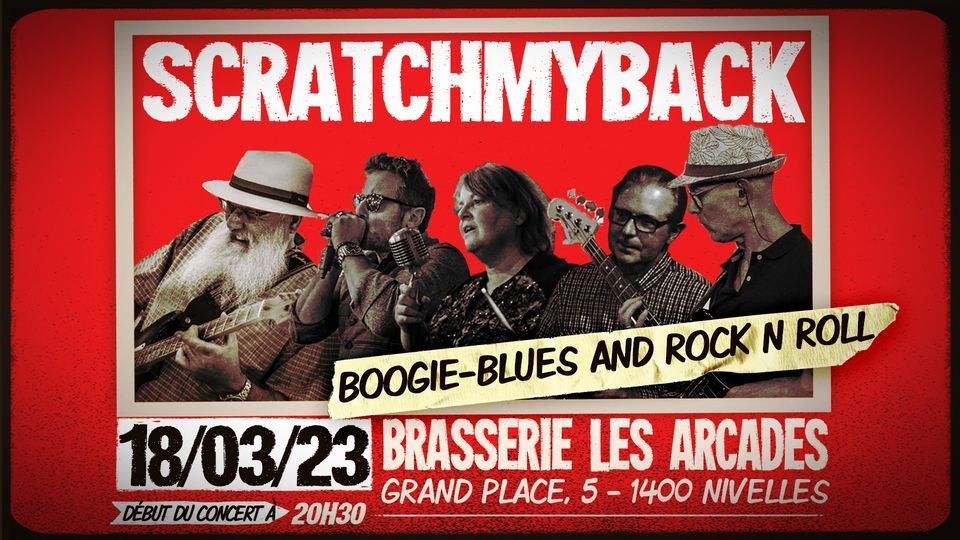 Scratch my Back aux Arcades, Les Arcades, Grand Place, Nivelles, 18