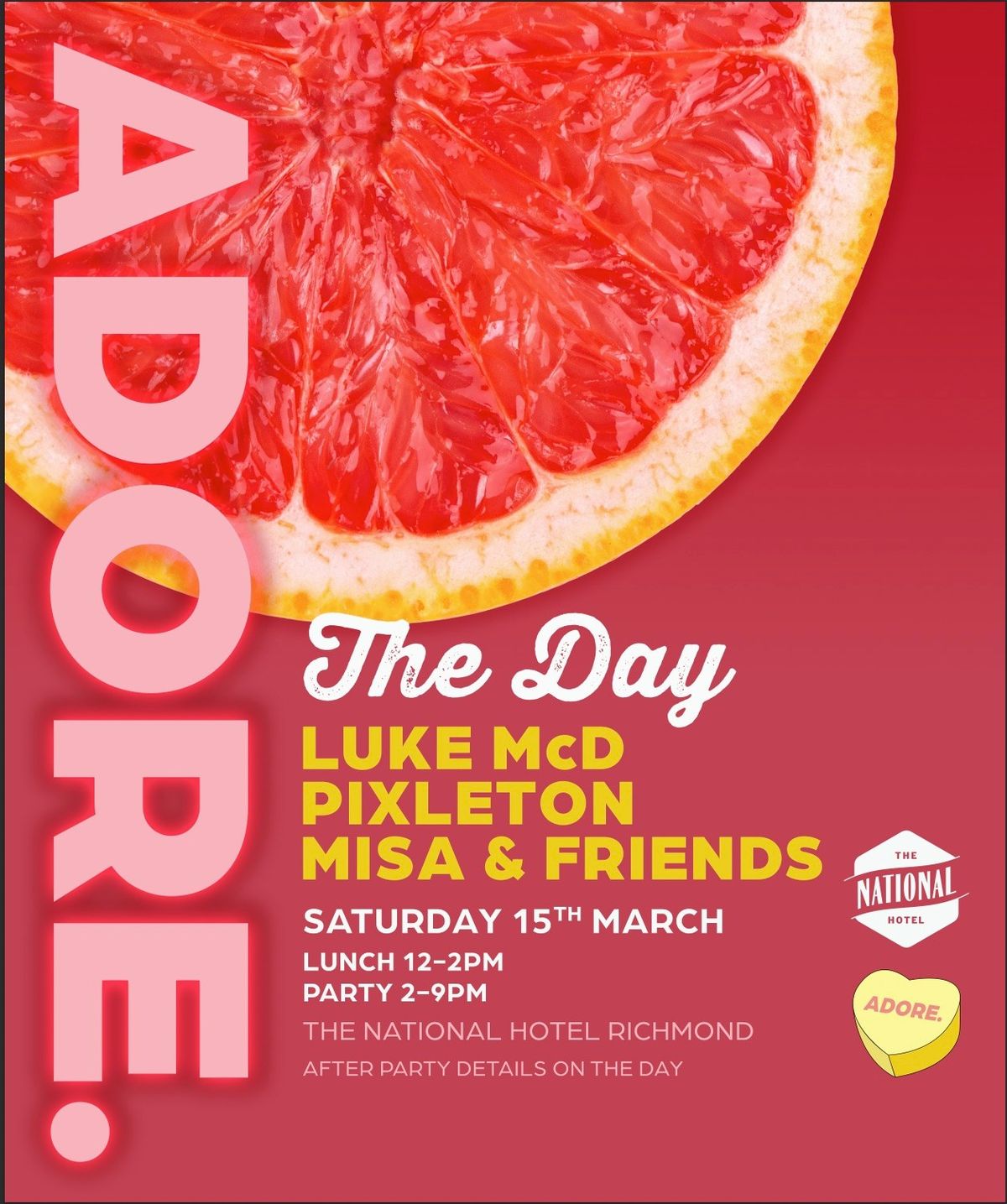 Adore the Day! Lunch - Day Party - Secret After Party 