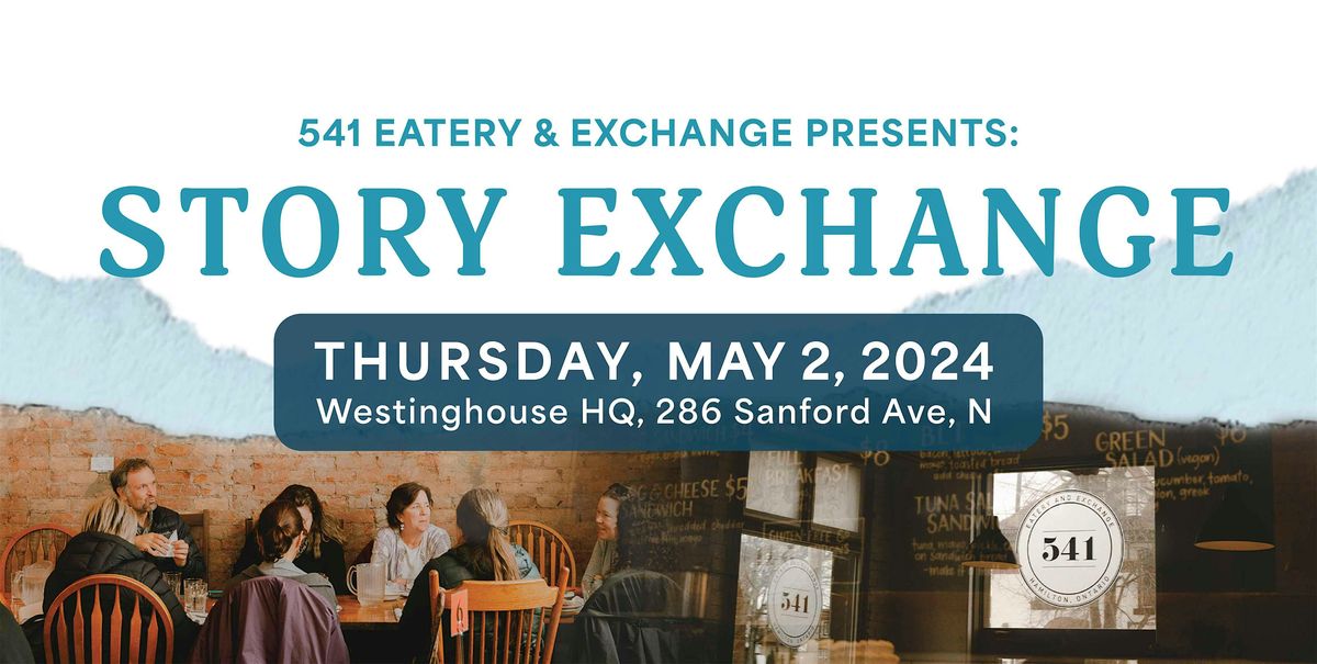 541 Eatery & Exchange - StoryExchange