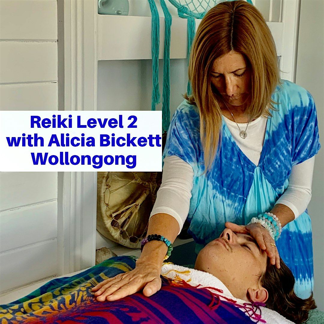 Reiki Level 2 - Energy Healing - Workshop with Alicia Bickett