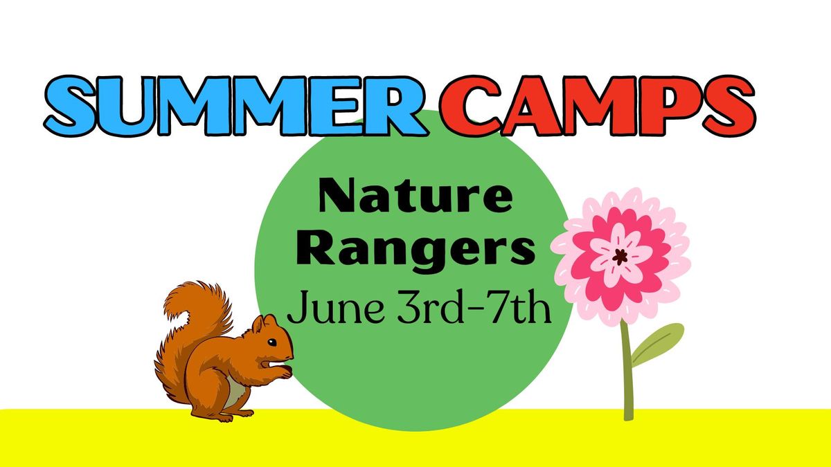 Summer Camp 2024: Nature Rangers