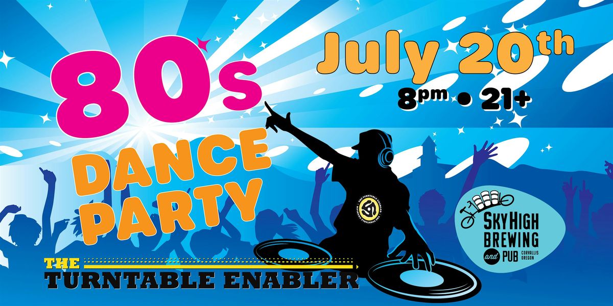 80's Rooftop Dance Party!