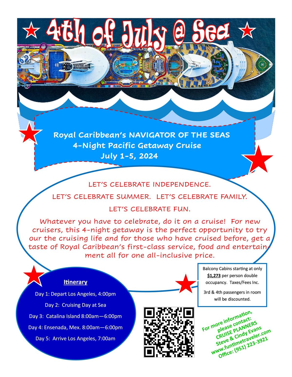 July 4th Royal Caribbean Navigator of the Seas Cruise