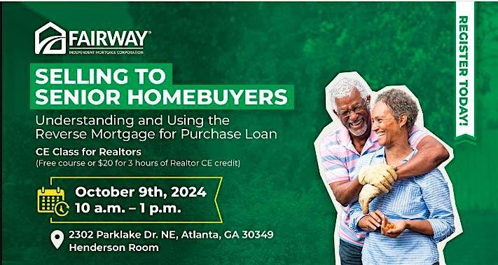 Selling to Senior Homebuyers-3 Hours CE LIVE ONSITE