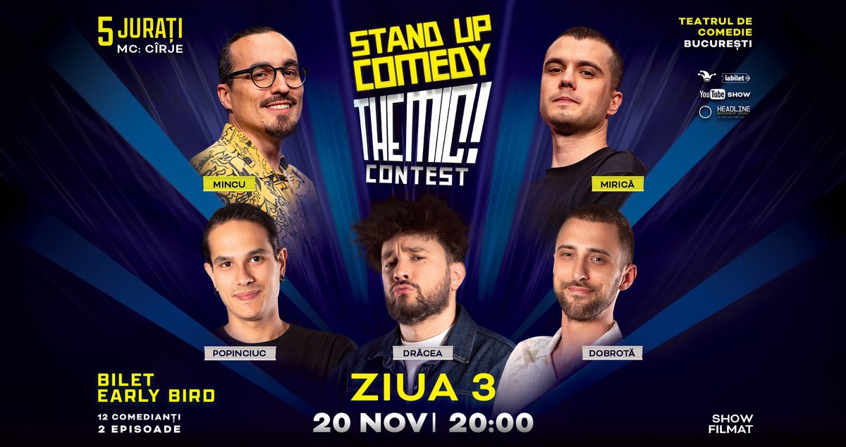 The Mic! - Stand-up Contest I ZIUA 3