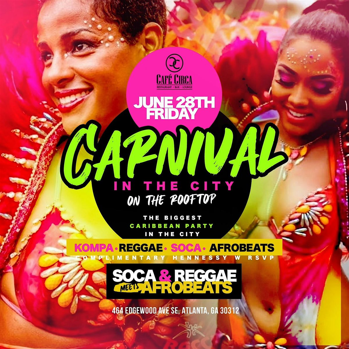 Carnival in The City Caribbean Rooftop Edition @ Cafe Circa ATL