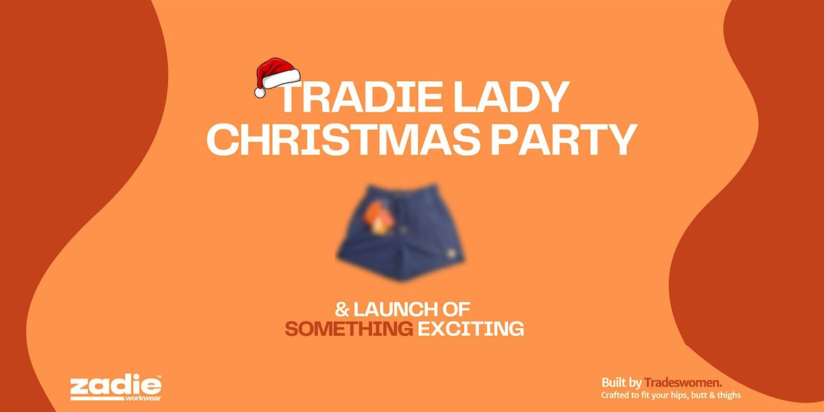 Tradie Lady Christmas Party - VICTORIA