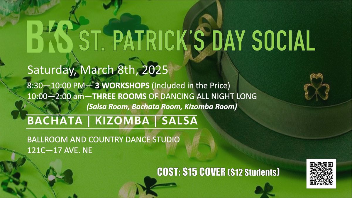 BKS (Bachata Kizomba Salsa) St. Patrick's Day Social