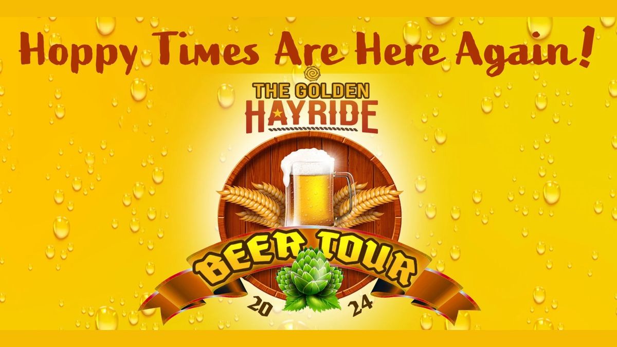 Golden Hayride Beer Tour 2024