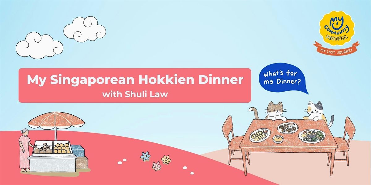 My Singaporean Hokkien Dinner with Shuli Law