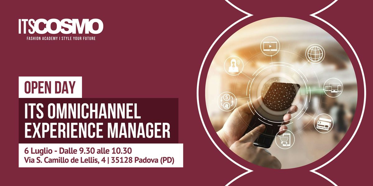 OPEN DAY 6 LUGLIO 2024 \/ Omnichannel Experience Manager