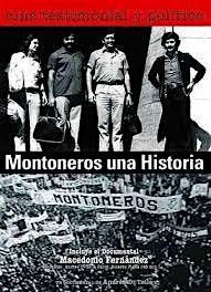 Screening of "Montoneros una Historia" (Argentina, 1998)