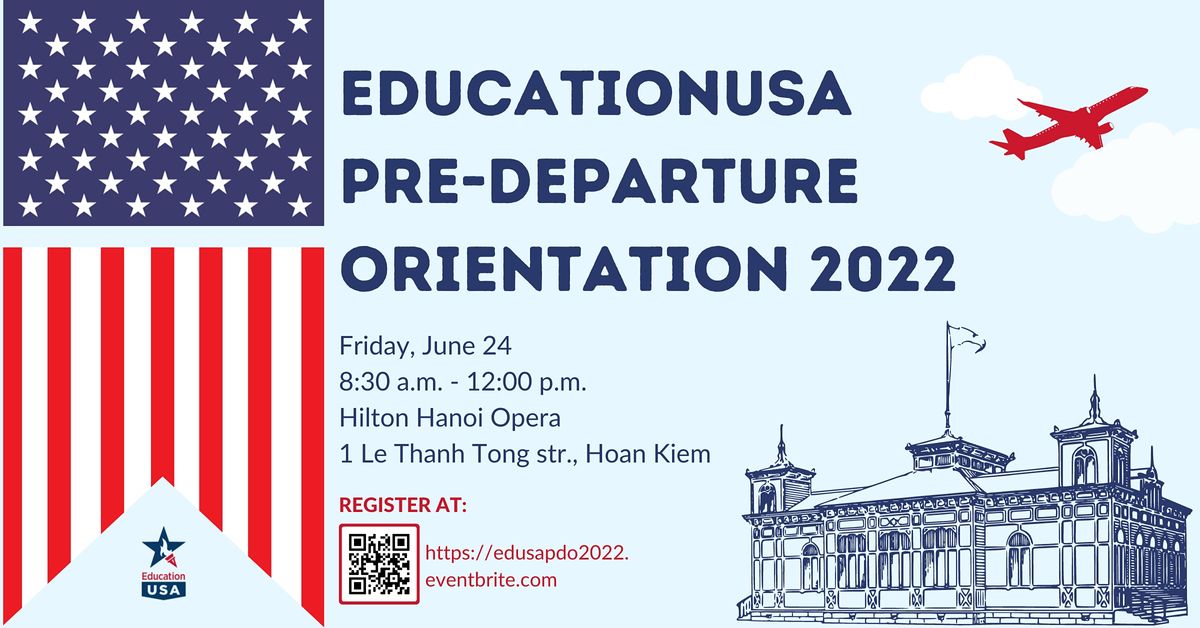 EducationUSA Pre-Departure Orientation 2022