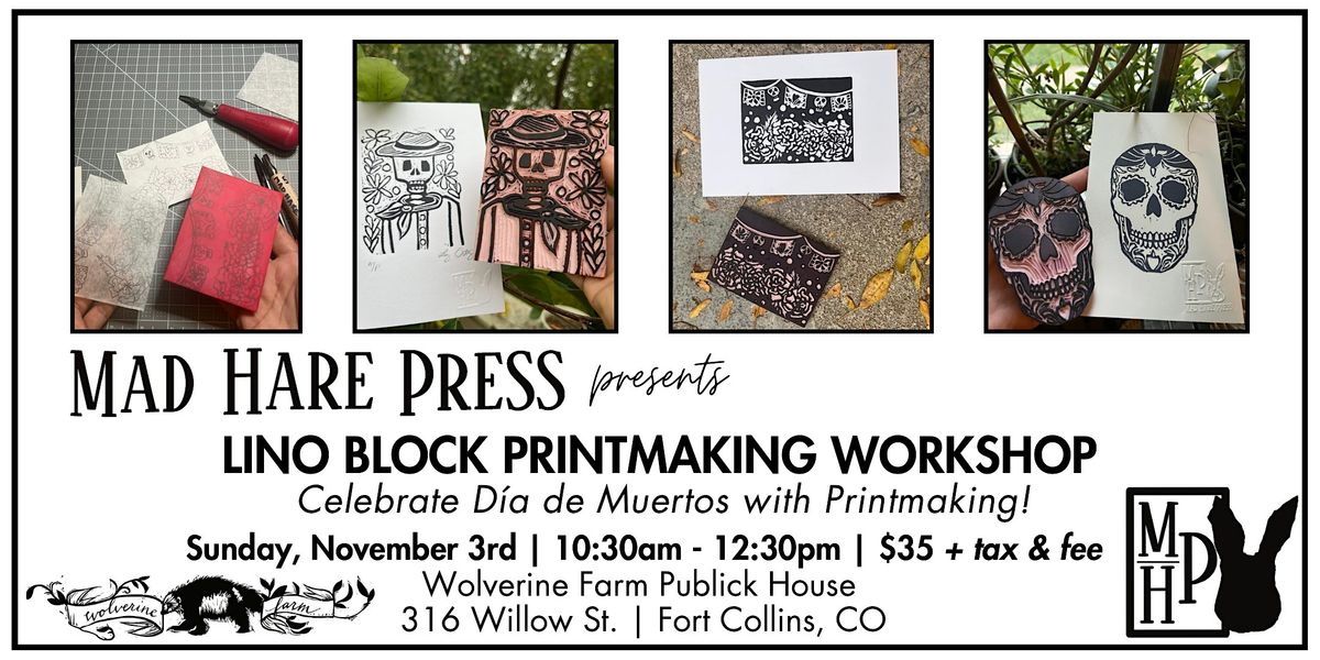 Lino Block Printmaking Workshop: Celebrate D\u00eda de Muertos with Printmaking!